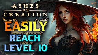 EASIEST Ashes Of Creation Levelling to 10 Guide  Alpha 2 [upl. by Nitsu814]