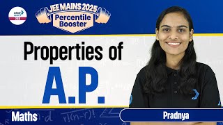 Properties of Arithmetic Progression AP  Math  JEE Main 2025  LIVE  InfinityLearnJEE [upl. by Eyllom840]