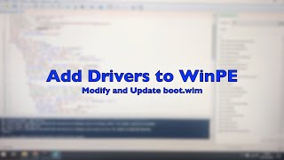 Part5 Wiping and Imaging Computers  Add Drivers to WinPE bootwim using DISM [upl. by Anircam]