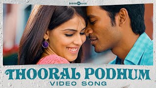 Think Premiere  Thooral Podhum Video Song  Uthama Puthiran  Dhanush Genelia  Vijay Antony [upl. by Slerahc]