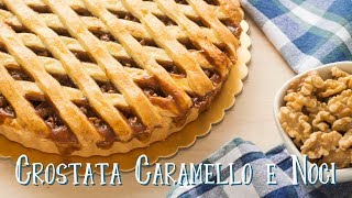 Crostata al Caramello e Noci  Ricetta Dolce per lAutunno  55Winston55 [upl. by Anaimad760]