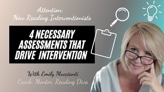 4 Assessments Necessary for Reading Intervention [upl. by Caesaria]