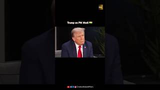 Donald Trump on PM Modi  Trump on Modi  India  America india america shorts [upl. by Ogren440]