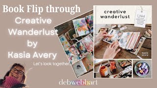 Book Flip Through  Creative Wanderlust by Kasia Avery [upl. by Yojal]