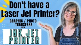 Can You Transfer Photos Graphics Using An Inkjet Printer [upl. by Chader626]