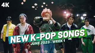 NEW KPOP SONGS  JUNE 2023 WEEK 1 [upl. by Ridglea]