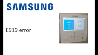 E919 error Samsung air source heat pumps Gen 6 [upl. by Eecyak]