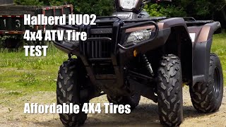 Halberd HU02 4x4 ATV Tire Test Review Affordable 4x4 ATV Tires [upl. by Yesdnil]