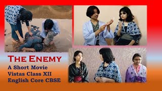 The Enemy Class XII Movie [upl. by Orwin]