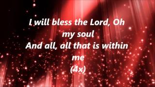 Anthony Brown amp Group Therapy  Bless the Lord Lyrics [upl. by Hbahsur900]