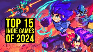 Top 15 Upcoming Indie Games of 2024 [upl. by Gombach]