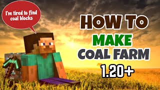 Minecraft 120 Easy COAL Farm Tutorial [upl. by Lunneta]