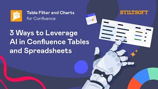 3 Ways to Leverage AI in Confluence Tables and Spreadsheets [upl. by Ahsal]