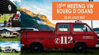 10ème Meeting VW de Bourg dOisans 38  du 02 au 04 juillet 2021 [upl. by Olenolin]