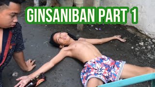 GINSANIBAN PART 1 ll Dodoys Vlog [upl. by Trainor]