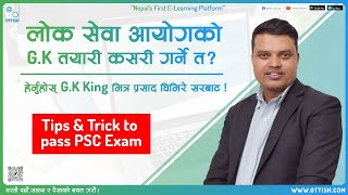 How to Prepare GK   OTTISH  Mitra Prasad Ghimire [upl. by Latea]