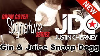 Gin and Juice Drum Cover  Snoop Dogg [upl. by Burr]