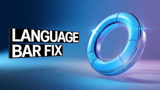 Fix Your Language Bar in Minutes and Get Your Taskbar Back FAST [upl. by Fougere40]