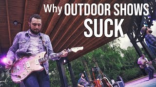 Why I HATE Outdoor Shows [upl. by Thetisa36]