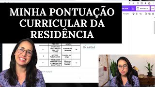 MINHA PONTUAÇÃO CURRICULAR DA RESIDÊNCIA MULTIPROFISSIONAL EM SAÚDE COLETIVA [upl. by Aubrie502]