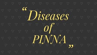 Diseases of Pinna  Auricle with Pictures and complete explaination [upl. by Eneg807]