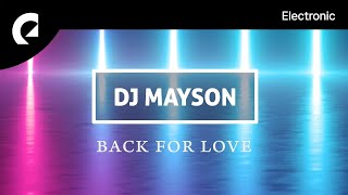 DJ Mayson  Somebody To You [upl. by Tolley]