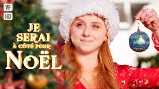 Je serai à côté pour Noël  Film complet HD en français Comédie Famille Romance [upl. by Llehsram]