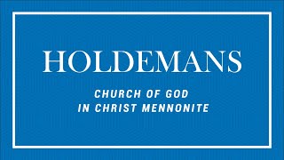 The Holdemans  Introduction  Part 1 Church of God in Christ Mennonite [upl. by Quincey]