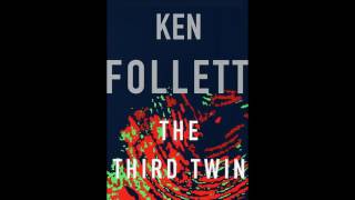 The Third Twin by Ken Follett read by January LaVoy  Audiobook Excerpt [upl. by Uuge284]