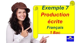 Production écrite français 1Bac exemple 7 pour lexamen régional [upl. by Aitnohs]