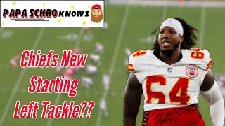 Chiefs New Starting Left Tackle [upl. by Nerat]