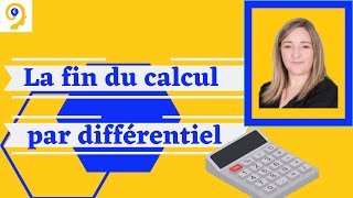 La fin du calcul par différentiel [upl. by Nylirak]