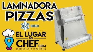 Laminadora de Masas y Pizzas 40cm NLAPD400 Migsa  El Lugar del Chefcom [upl. by Pryce]