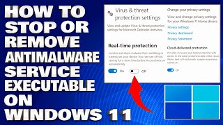 How To Stop or Remove The AntiMalware Service Executable on Windows 1110 Guide [upl. by Navarro]