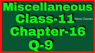 Q 9 Miscellaneous Chapter16Probability Class 11 Math  Miscellaneous Exercise Chapter 16 Class 11 [upl. by Nirb]