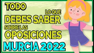 ⚠ TODO lo que debes saber sobre las Oposiciones de Maestros en MURCIA 2022 [upl. by Phippen]