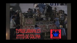 TITO DE COLIMA VS EL PROFESOR JIRAFALES DE LOS DESTRUCTORES DE MEMO OCAMPO EN IGUALA GUERRERO 2008 [upl. by Amerak]