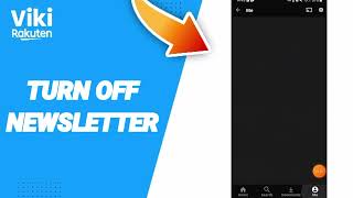 How To Turn Off Newsletter On Viki Rakuten App [upl. by Anida437]