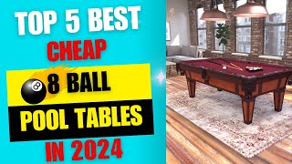 Top 5 Best Cheap 8 Ball Pool Tables  Best 8 Ball Pool Tables [upl. by Lenard]