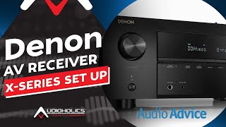 Configuring a Denon XSeries AV Receiver for Best Performance [upl. by Aivato466]