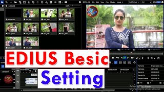 Edius Besic Settingfull Explain tutorial in hindifamily studio creation [upl. by Siuqaj]