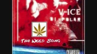 Vanilla Ice  Tha weed song [upl. by Renita]