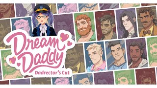 【Dream Daddy】in your area  part 2 [upl. by Nyraa689]