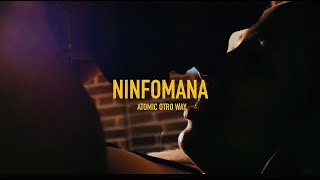 Atomic Otro Way  Ninfomana Video Oficial [upl. by Goat697]