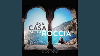 Una casa sulla roccia [upl. by Blakeley32]