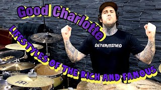 Good Charlotte  Lifestyles of the Rich drum cover [upl. by Mccafferty]