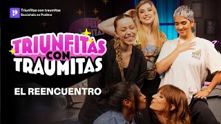 OT con NIA Anaju y Eva B  Triunfitas con traumitas  1x01 [upl. by Megan]