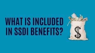 What is Included in SSDI Benefits [upl. by Ahsinal]