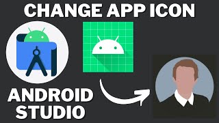 How to Change App Icon in Android Studio  Beginner Tutorial [upl. by Robbyn809]