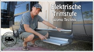 Elektrische Trittstufe – Vorteile  Bedienung – Pflege – Wohnmobil Technik [upl. by Airt564]